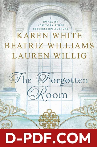 Download The Forgotten Room by Karen White PDF