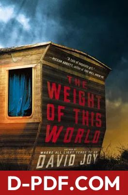 The Weight of This World by David Joy book cover