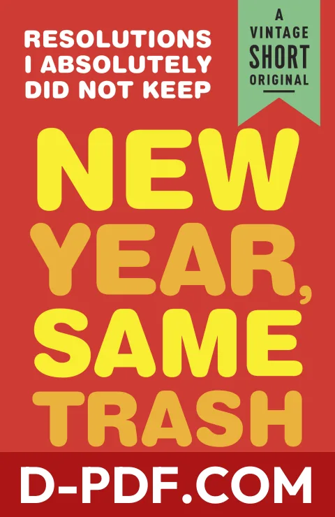 New Year, Same Trash: Resolutions I Absolutely Did Not Keep by Samantha Irby book cover