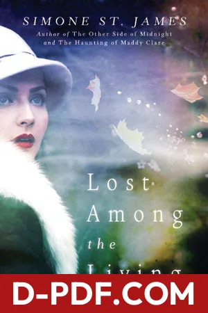 Lost Among the Living by Simone St. James book cover