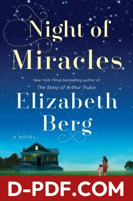 Night of Miracles by Elizabeth Berg book cover