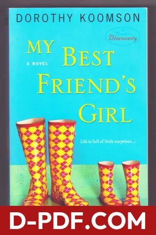 My Best Friend's Girl by Dorothy Koomson book cover