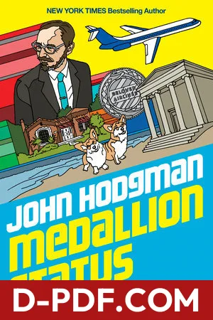 Medallion Status: True Stories from Secret Rooms by John Hodgman book cover