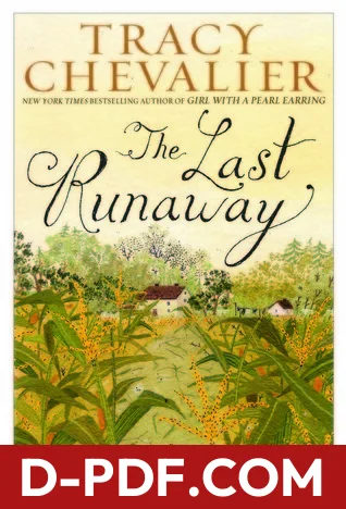 Download The Last Runaway by Tracy Chevalier PDF