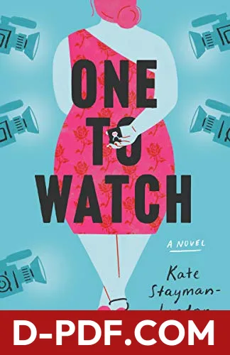 One to Watch by Kate Stayman-London book cover