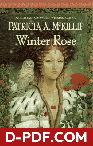 Download Winter Rose by Patricia A. McKillip PDF