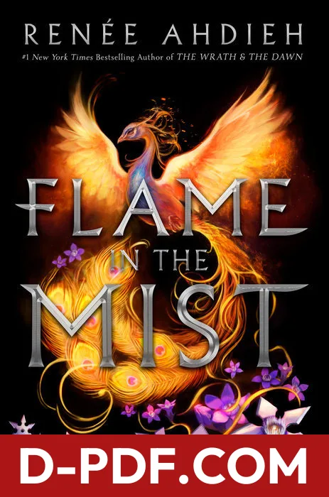 Download Flame in the Mist by Renée Ahdieh PDF