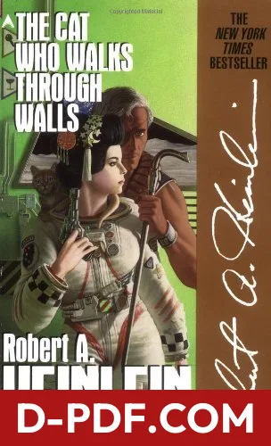 The Cat Who Walks Through Walls by Robert A. Heinlein book cover