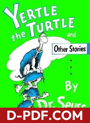 Yertle the Turtle and Other Stories by Dr. Seuss book cover