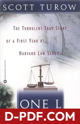 One L: The Turbulent True Story of a First Year at Harvard Law School by Scott Turow book cover