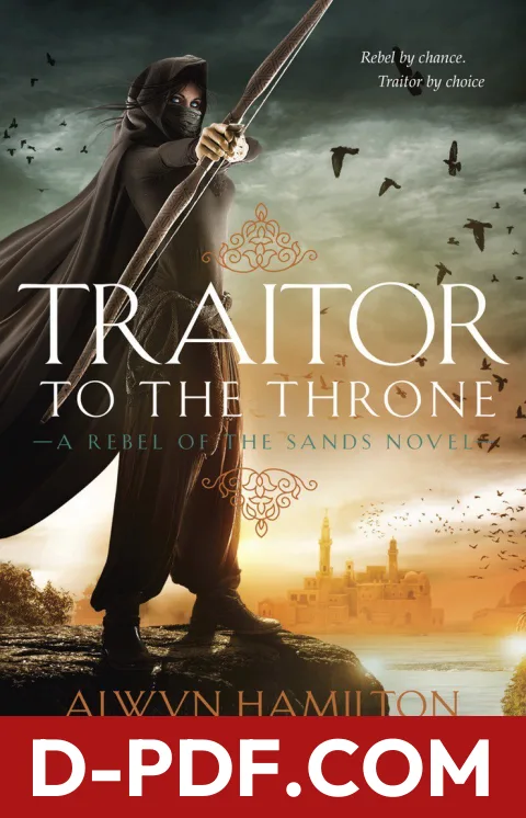 Traitor to the Throne by Alwyn Hamilton book cover