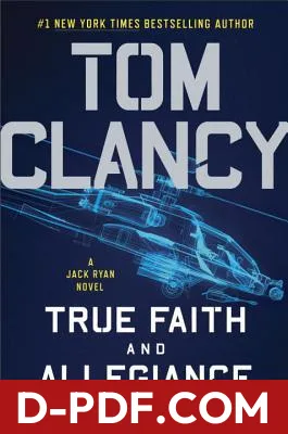True Faith and Allegiance by Mark Greaney book cover