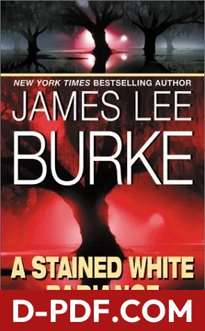 A Stained White Radiance by James Lee Burke book cover