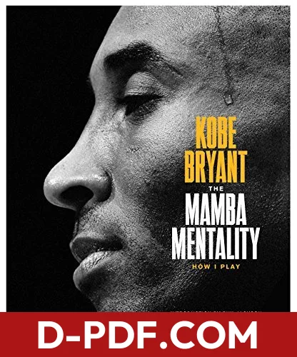 The Mamba Mentality: How I Play by Kobe Bryant book cover