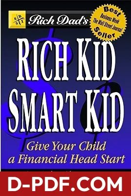 Rich Dad's Rich Kid Smart Kid: Giving Your Child a Financial Head Start by Robert T. Kiyosaki book cover