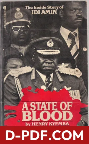 A State of Blood: The Inside Story of Idi Amin by Henry Kyemba book cover