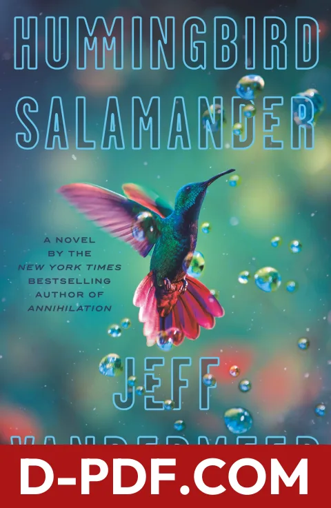 Hummingbird Salamander by Jeff Vandermeer book cover