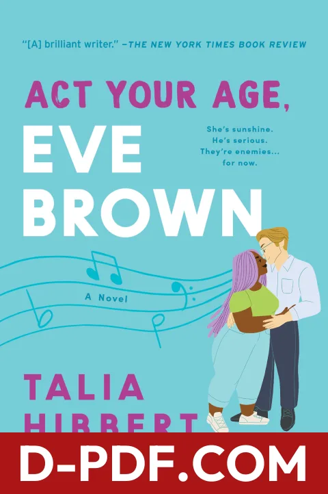 Act Your Age, Eve Brown by Talia Hibbert book cover
