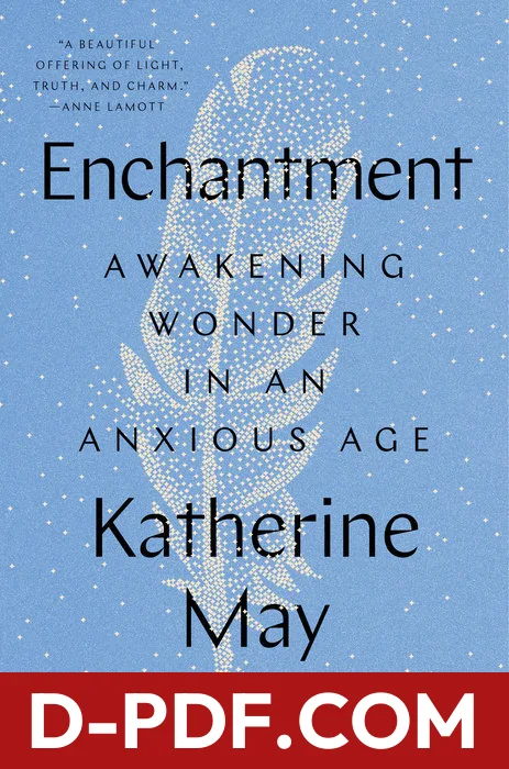 Enchantment: Awakening Wonder in an Anxious Age by Katherine May book cover