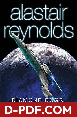 Diamond Dogs, Turquoise Days by Alastair Reynolds book cover