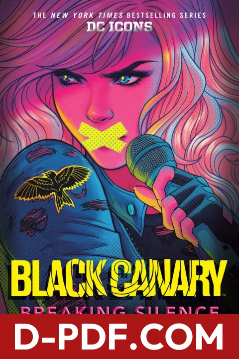 Black Canary: Breaking Silence by Alexandra Monir book cover