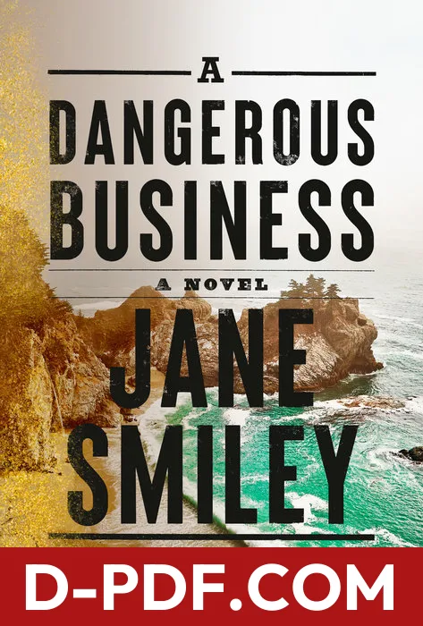 A Dangerous Business by Jane Smiley book cover