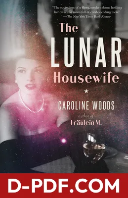 The Lunar Housewife by Caroline Woods book cover