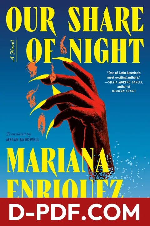 Our Share of Night by Mariana Enriquez book cover