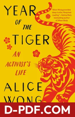 Year of the Tiger: An Activist's Life by Alice Wong book cover