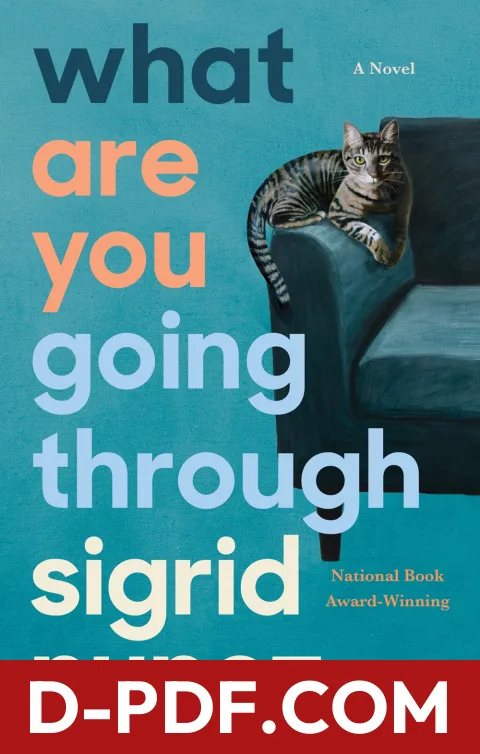 Download What Are You Going Through by Sigrid Nunez PDF
