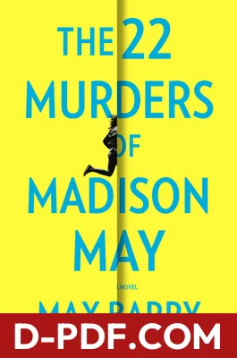 Download The 22 Murders of Madison May by Max Barry PDF
