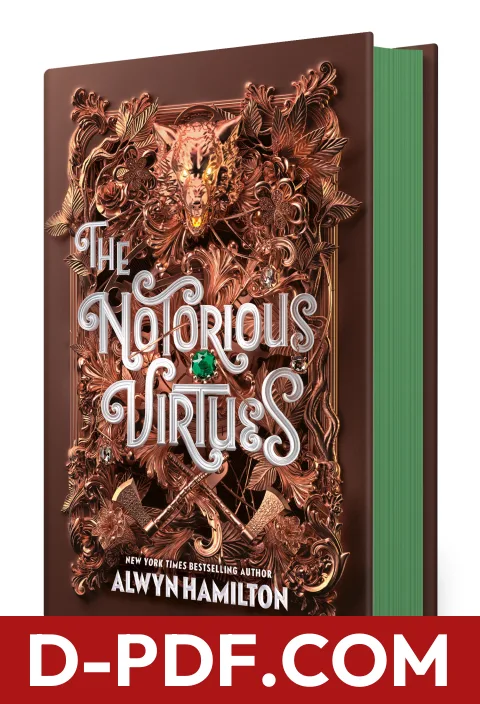 Download The Notorious Virtues by Alwyn Hamilton PDF
