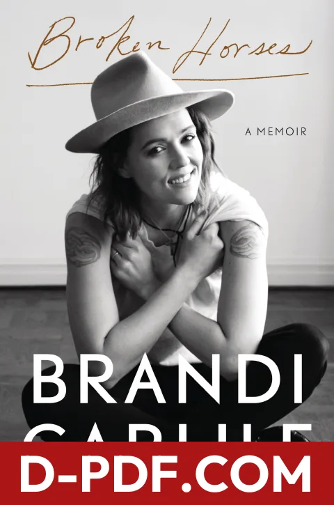 Broken Horses by Brandi Carlile book cover