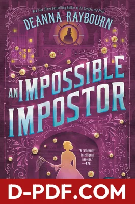 An Impossible Impostor by Deanna Raybourn book cover