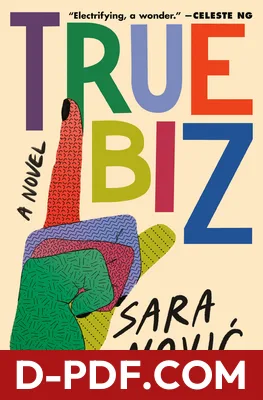 Download True Biz by Sara Nović PDF