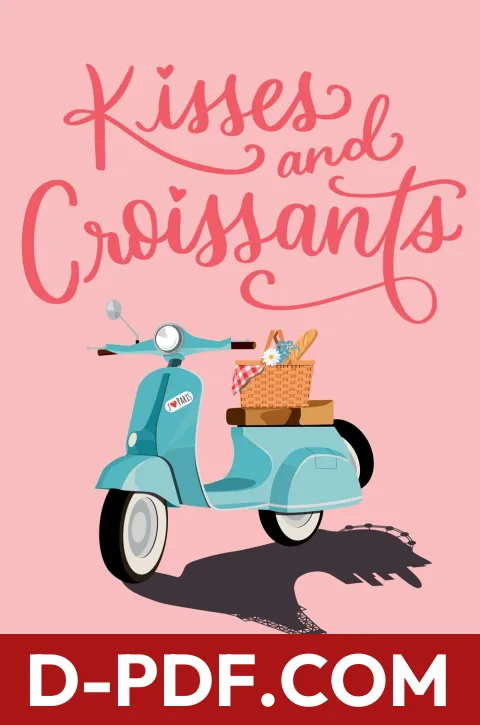 Download Kisses and Croissants by Anne-Sophie Jouhanneau PDF