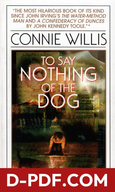 To Say Nothing of the Dog by Connie Willis book cover
