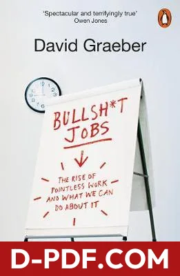 Bullshit Jobs: A Theory by David Graeber book cover
