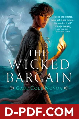 The Wicked Bargain by Gabe Cole Novoa book cover