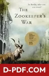 Download The Zookeeper's War by Steven Conte PDF