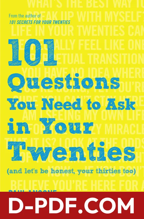 101 Questions You Need to Ask in Your Twenties: by Paul Angone book cover