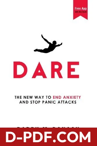 Dare: The New Way to End Anxiety and Stop Panic Attacks by Barry McDonagh book cover