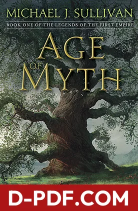 Download Age of Myth by Michael J. Sullivan PDF