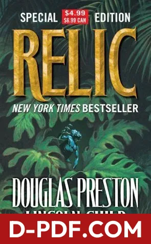 Download Relic by Douglas Preston PDF