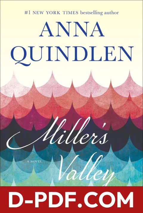 Miller's Valley by Anna Quindlen book cover