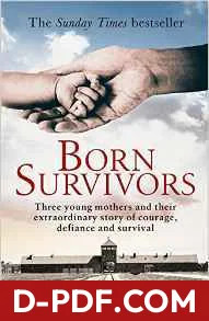 Born Survivors by Wendy Holden book cover