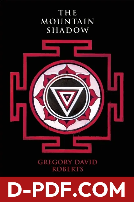 The Mountain Shadow by Gregory David Roberts book cover