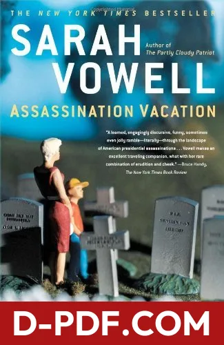 Assassination Vacation by Sarah Vowell book cover