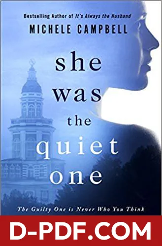 She Was the Quiet One by Michele Campbell book cover