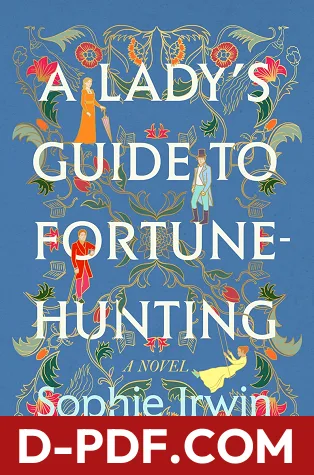 A Lady's Guide to Fortune-Hunting by Sophie Irwin book cover